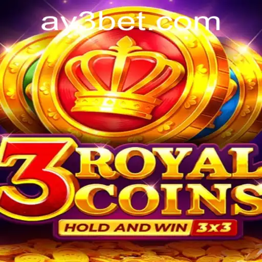 Unraveling the Excitement of 3royalcoins on AY3.games